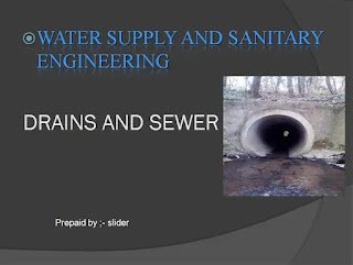 DRAIN AND SEWER PPT