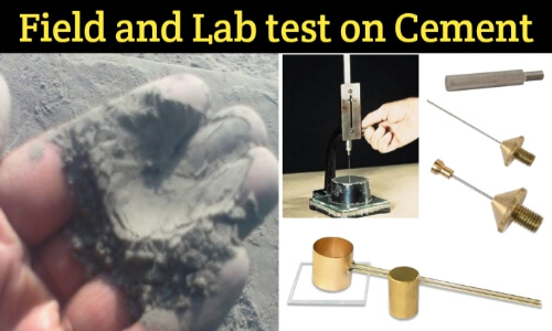 Field And Lab Test On Cement | To Check Quality Of Concrete