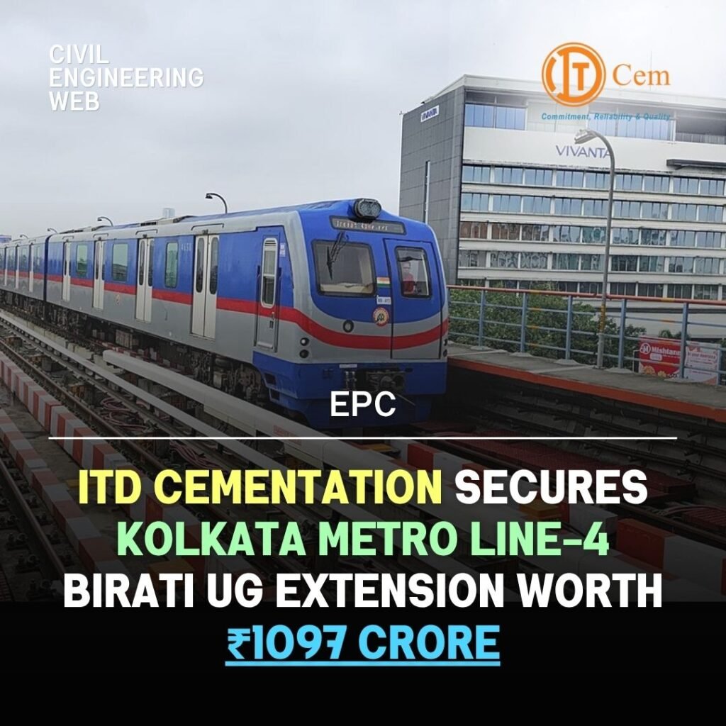 ITD Cementation WIN KOLKATA METRO LINE 4 CONTRACT