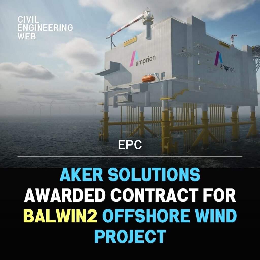 Aker Solution Awarded contract for Balwin2 Offshore Wind Project