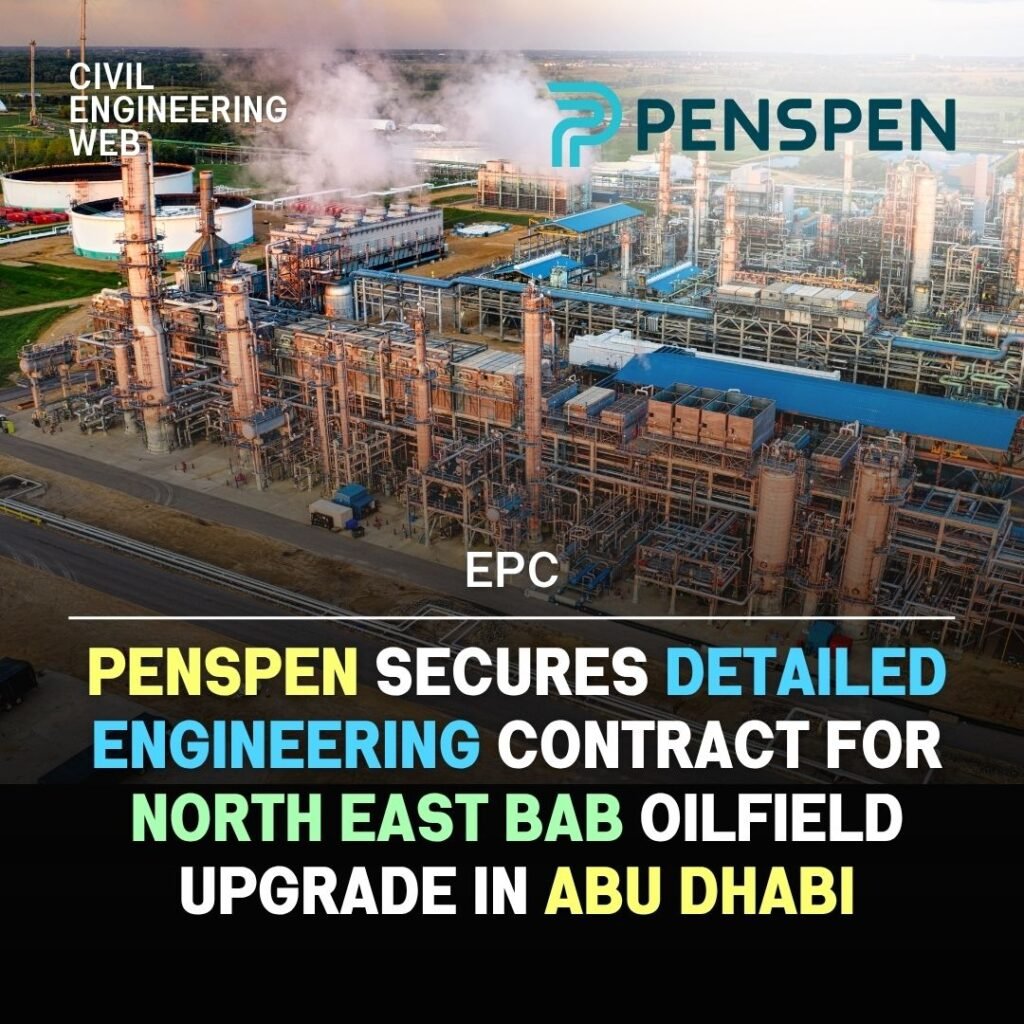 Penspen Wins Detailed Engineering Contract for North East Bab Oilfield Upgrade