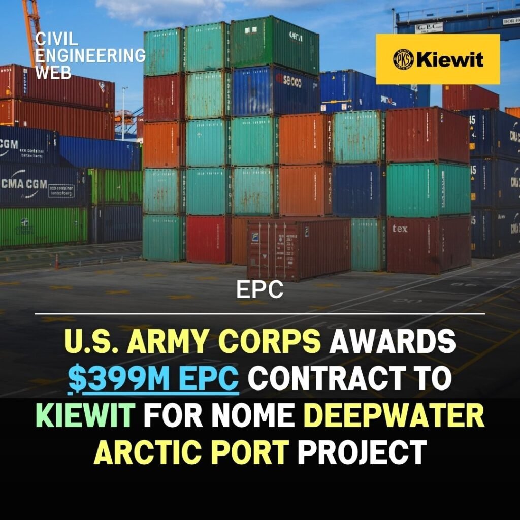 Kiewit Awarded $400M Contract for Alaska Port Upgrade from U.S Army Corps